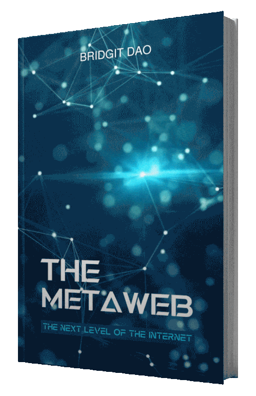 The Metaweb book cover – Bridgit DAO